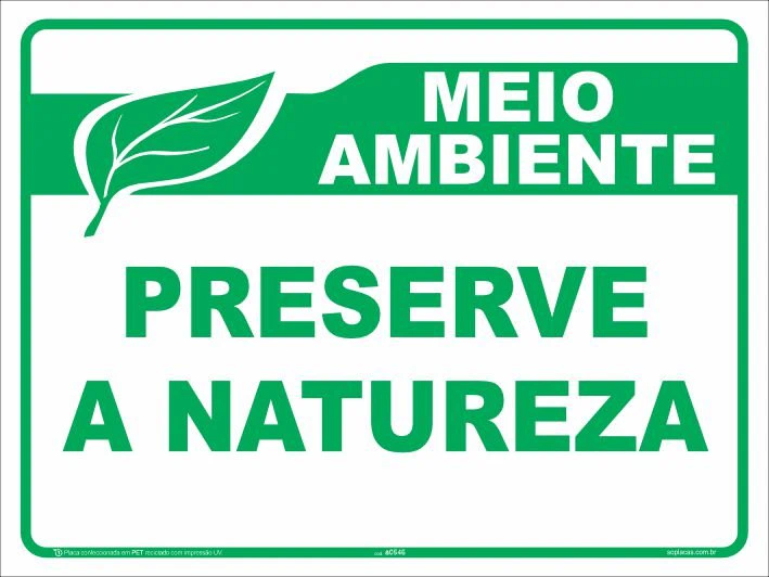 Placa de meio ambiente: Preserve a natureza