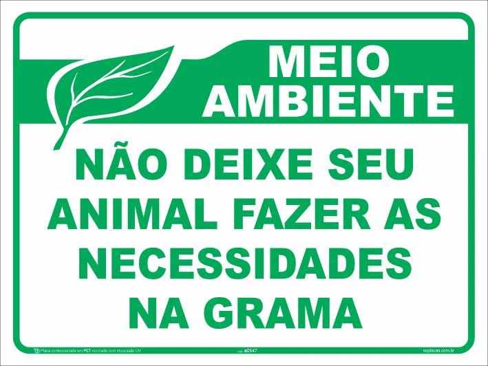 Placa de meio ambiente: Não deixe seu animal fazer as necessidades na grama