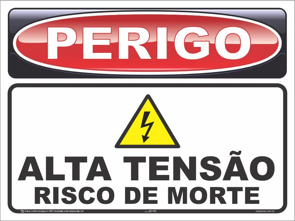 Placa de perigo: Alta tensão risco de morte