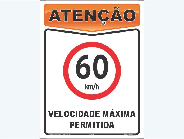 Placa de atenção com a mensagem: 60 km/h Velocidade máxima permitida