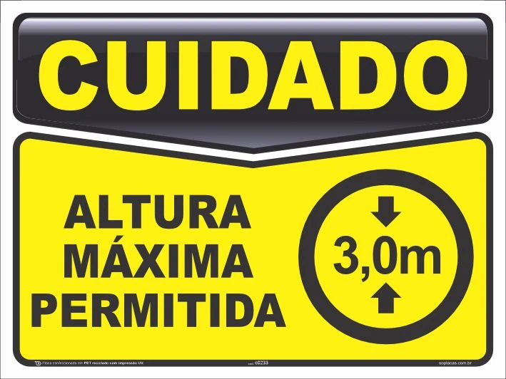 Placa de cuidado: Altura máxima permitida