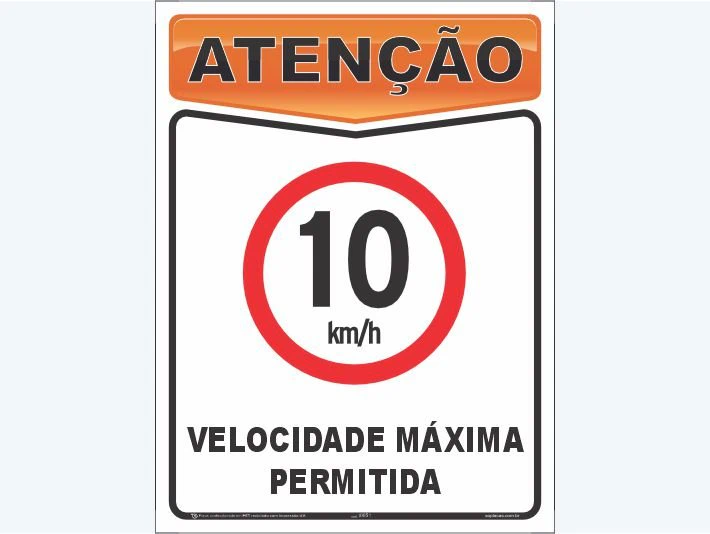 Placa de atenção com a mensagem: 10 km/h Velocidade máxima permitida