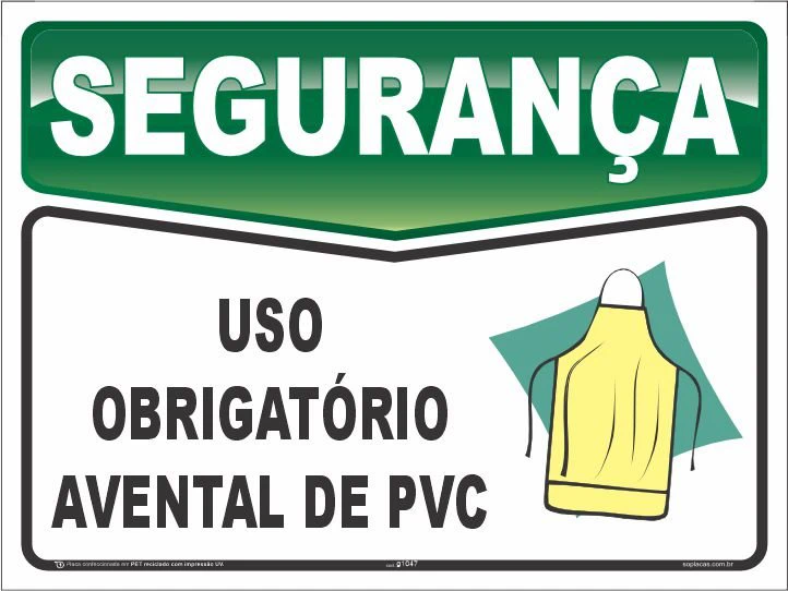 Placa de segurança: Uso obrigatório de avental de pvc
