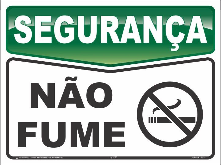 Placa de segurança: Não fume