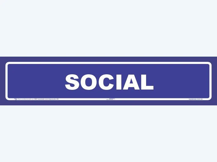 Placa indicativa: Social
