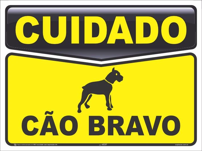 Placa de cuidado: Cão bravo