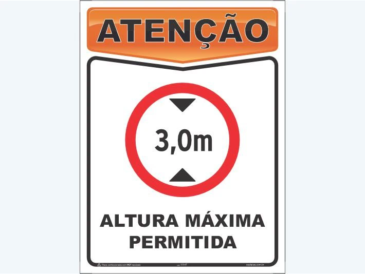 Placa de atenção com a mensagem: 3 metros. Altura máxima permitida